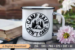 Camp Hair Don't Care SVG File | Camping SVG | Outdoor Design Product Image 3