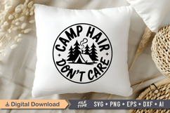 Camp Hair Don&#039;t Care SVG File | Camping SVG | Outdoor Design Product Image 4