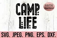 Camp Life SVG - Camping Clipart - Camp Fire SVG - Outdoor Product Image 1