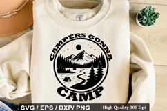 Campers Gonna Camp SVG - Camping Quotes Design Product Image 1