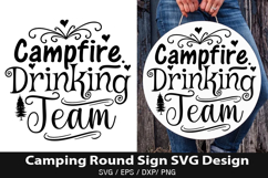Campfire Drinking Team SVG - Camping Round Sign Design Product Image 1