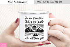 Camping Life Enamel Mug Wrap| Funny Camping Quotes Product Image 1