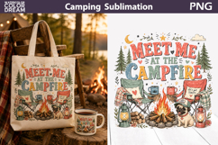 Camping Quote Sublimation | Meet Me At The Campfire Product Image 1