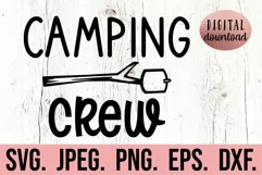 Camping Crew SVG - Camping PNG - Camp Life - Happy Camper Product Image 1