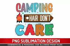 Camping hair don't care Sublimation PNG Product Image 1