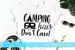 Camping Hair Don't Care Svg Camping Svg Download Product Image 1