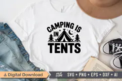 Camping Is In Tents SVG File | Camping SVG | Outdoor Designs Product Image 2