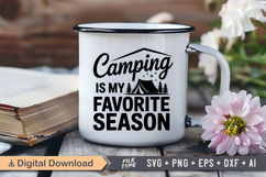 Camping Is My Favorite Season SVG File | Camping SVG Product Image 3