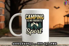 Camping Is My Favorite Sport PNG Outdoor Adventure Design