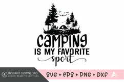 Camping is my favorite sport SVG , Travel Inspiration SVG Product Image 1