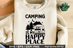 Camping Quotes SVG Design - Camping Is My Happy Place Product Image 5
