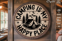 Camping Is My Happy Place SVG File | Camping Round Sign SVG Product Image 2