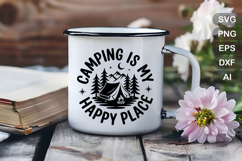 Camping Is My Happy Place SVG File | Camping Round Sign SVG Product Image 4