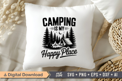 Camping Is My Happy Place SVG File | Camping SVG | Outdoor Product Image 4