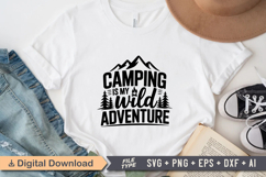 Camping Is My Wild Adventure SVG File | Camping SVG Product Image 2
