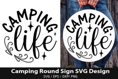 Camping life SVG - Camping Round Sign Design Product Image 1