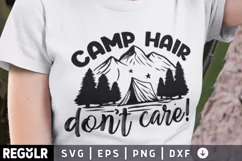 camp hair don't care, Camping, camp hair dont care, camping, sublimation, camping shirt, Vacation Shirt, Camping Shirt, camping hair