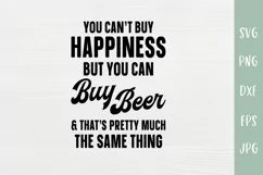 You Can't Buy Happiness But Can Buy Beer Can Cooler SVG Product Image 2