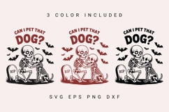 Can I Pet That Dog SVG PNG, Funny Dog SVG, Cute Spooky Dog Product Image 7