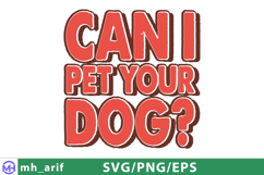 Dog Funny Quote SVG PNG T-shirt Design Product Image 1