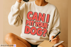 Dog Funny Quote SVG PNG T-shirt Design Product Image 3