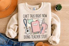 Can't Talk Right Now Doing Teacher Stuff Png, Funny Teacher Product Image 4