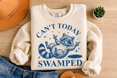 Can't Today I'm Swamped SVG, Funny Quote Design Product Image 3