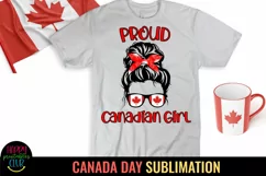Proud Canadian Girl Sublimation - Canada Patriotic Design Sublimation