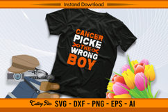 Cancer Picked The Wrong Boy Leukemia Awareness SVG Product Image 2