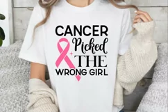 Cancer Picked The Wrong Girl SVG , Breast Cancer Quotes SVG Product Image 3