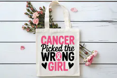 Cancer Picked The Wrong Girl SVG | Breast Cancer Awareness Product Image 4