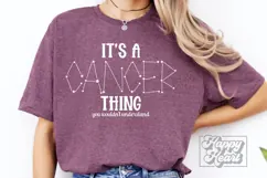 It's a Cancer Thing You Wouldn't Understand SVG Horoscope Product Image 2