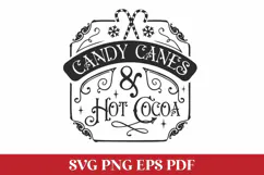 Candy Canes & Hot Cocoa Farmhouse Christmas SVG Quote Product Image 1