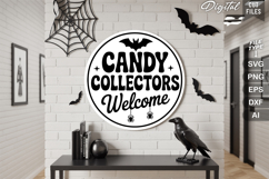 Candy Collectors Welcome SVG File | Halloween Round Sign SVG Product Image 1