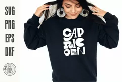 Capricorn Zodiac Sign Svg cut files use for funny Birthday shirts, hoodies, crewnecks, mugs, printables, stickers, card making, pillows, sweatshirts and more