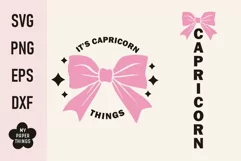 Capricorn Zodiac Sign Svg cut files You can use for Birthday shirts, hoodies,  iron-ons, mugs, printables, stickers, card making, pillows, sweatshirts and more.