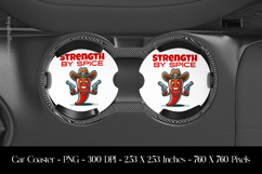 Strenght By Spicy Car Coaster Sublimation Design Product Image 1