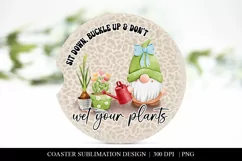 Don't Wet Your Plants Plant Lover Car Coaster Sublimation Product Image 1