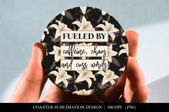 Fueled By Caffeine, Chaos &amp; Cuss Words Car Coaster PNG Product Image 2