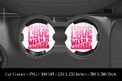 Mama I’m in Love with a Criminal Car Coaster Sublimation Product Image 1