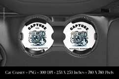 Capure Your Beautiful Moments Car Coaster Sublimation Design Product Image 1