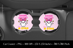 Shine Bright Like a Star Car Coaster Sublimation Design Product Image 1