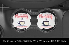 Sunday Morning &amp; Coffee Car Coaster Sublimation Design Product Image 1
