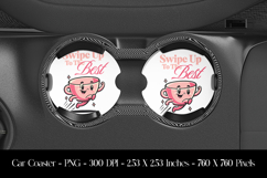 Swipe Up To The Best Car Coaster Sublimation Design Product Image 1