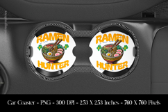 Ramen Hunter Car Coaster Sublimation Design Product Image 1