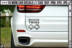 a car with a funny decal saying 'because twins'
