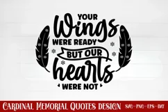 Your wings were ready but our hearts were not SVG Product Image 1