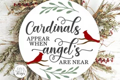 Cardinals Appear When Angels Are Near SVG | Memorial Design Product Image 3