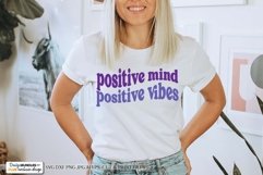 Positive Mind Positive Vibes SVG - Retro Design Product Image 1