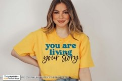 You Are Living Your Story SVG - Retro Design Product Image 1